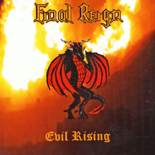 Final Reign : Evil Rising